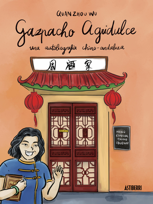 Title details for Gazpacho agridulce by Quan Zhou Wu - Available